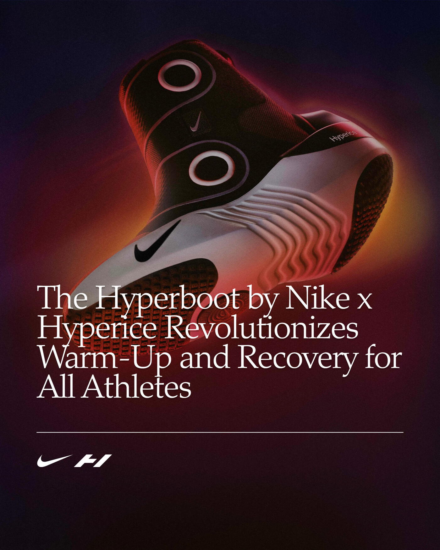 Warm-Up & Recovery - Nike x Hyperice Hyperboot